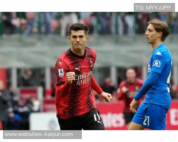 AC米兰迎战恩波利全场比赛精彩回顾与战术分析